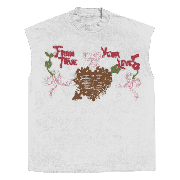 From Your True Love Sleeveless Tee - White - Front