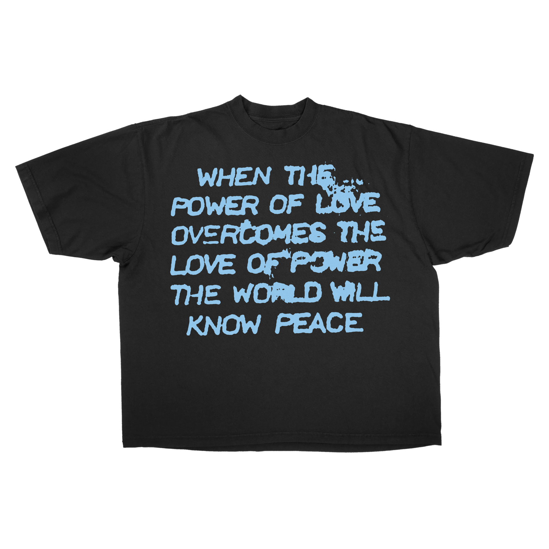 Power of Love Drop Tee - Black - Front