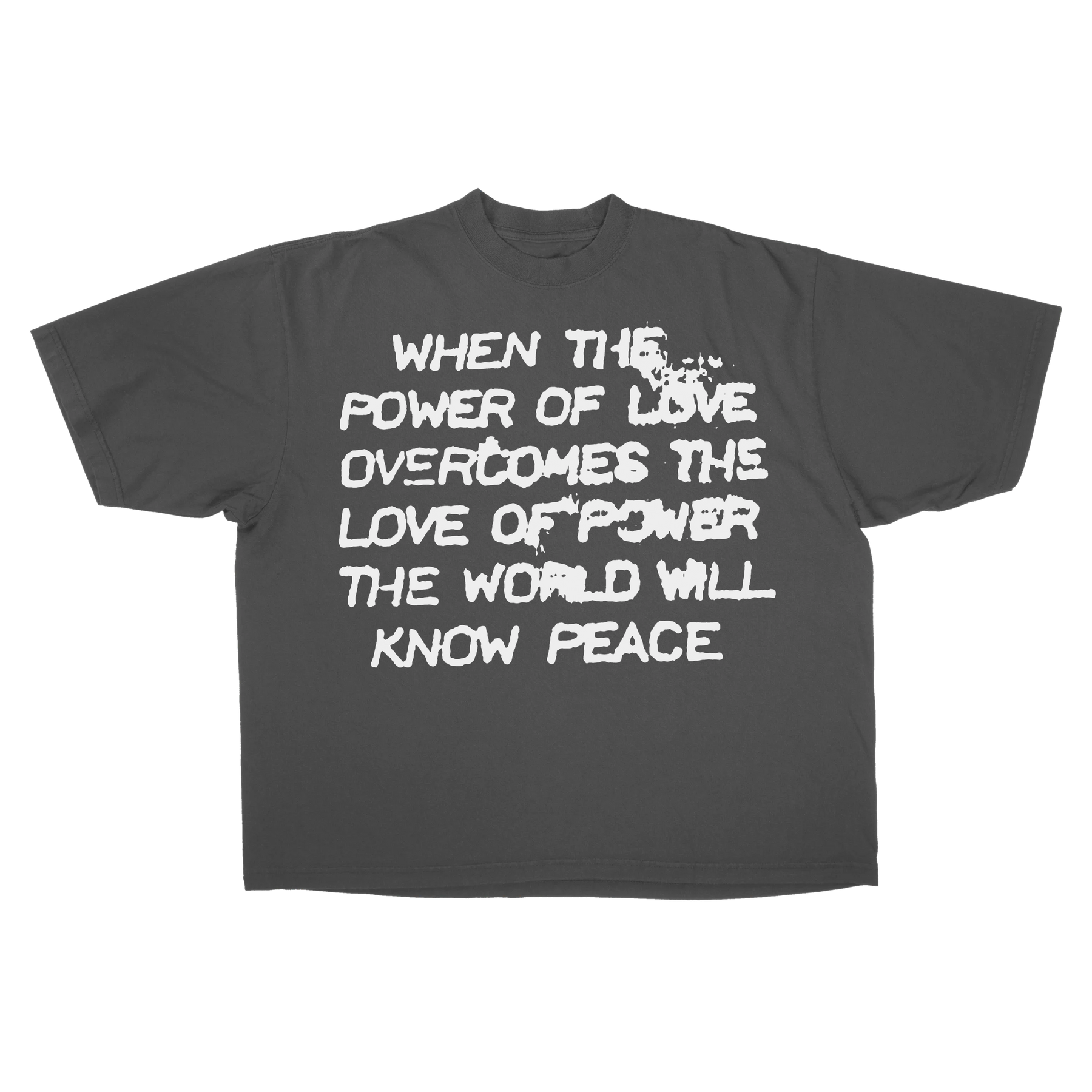 Power of Love Drop Tee - Grey - Front