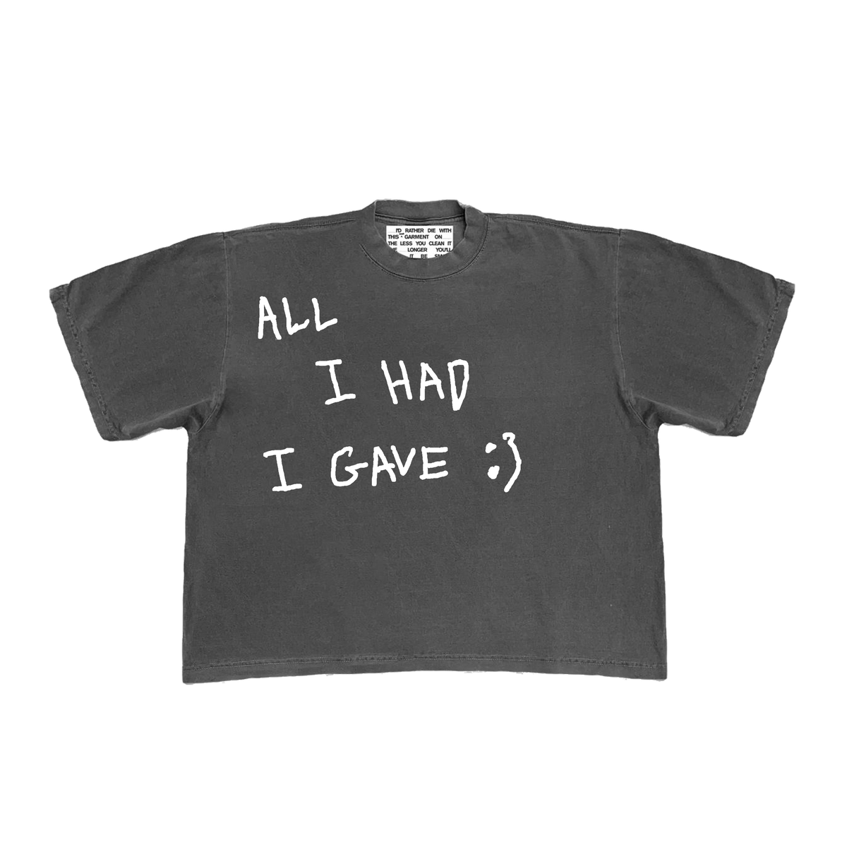 I GAVE TEE (SHADOW)
