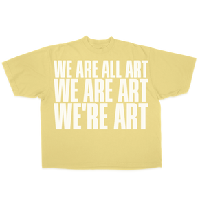 We Are All Art