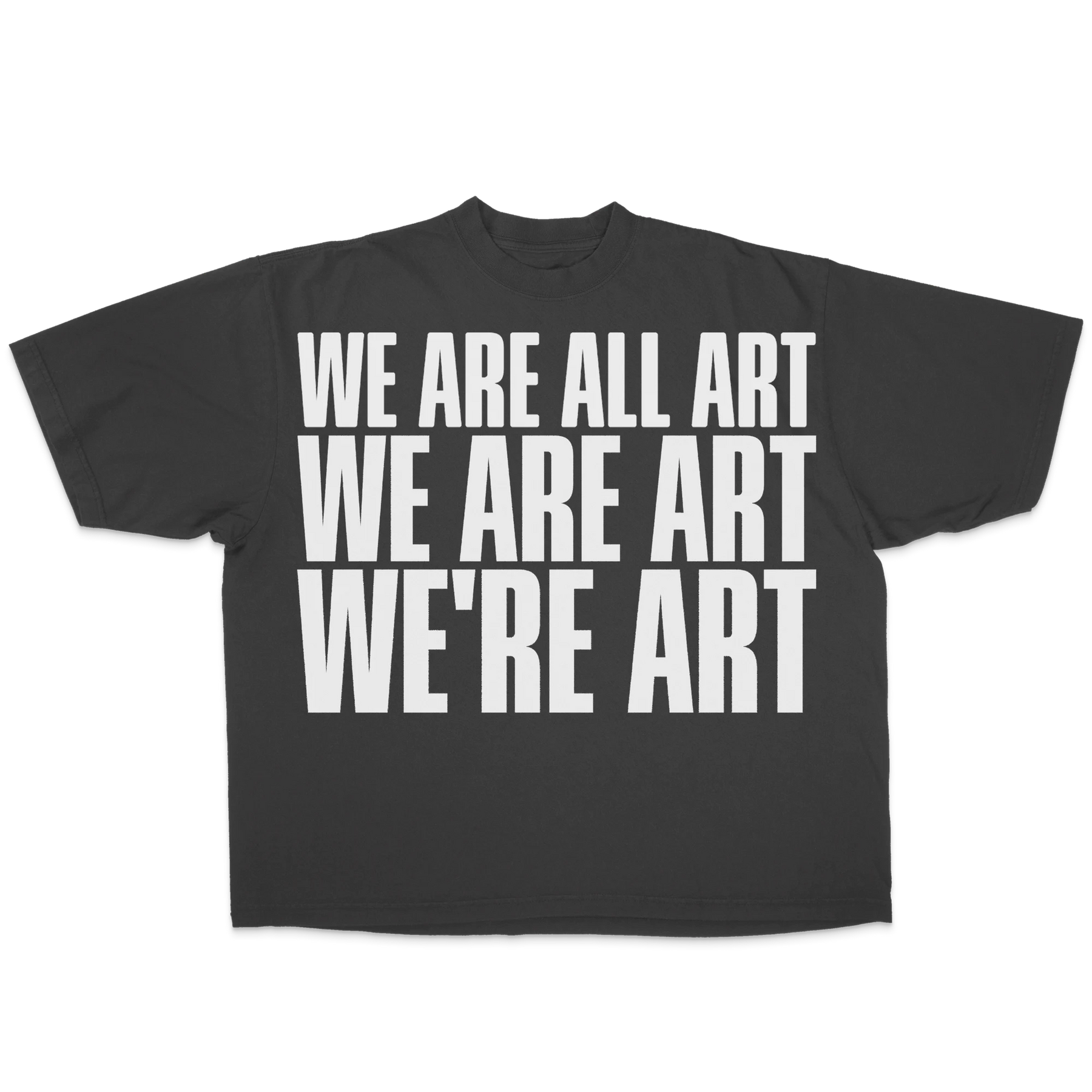 We Are All Art