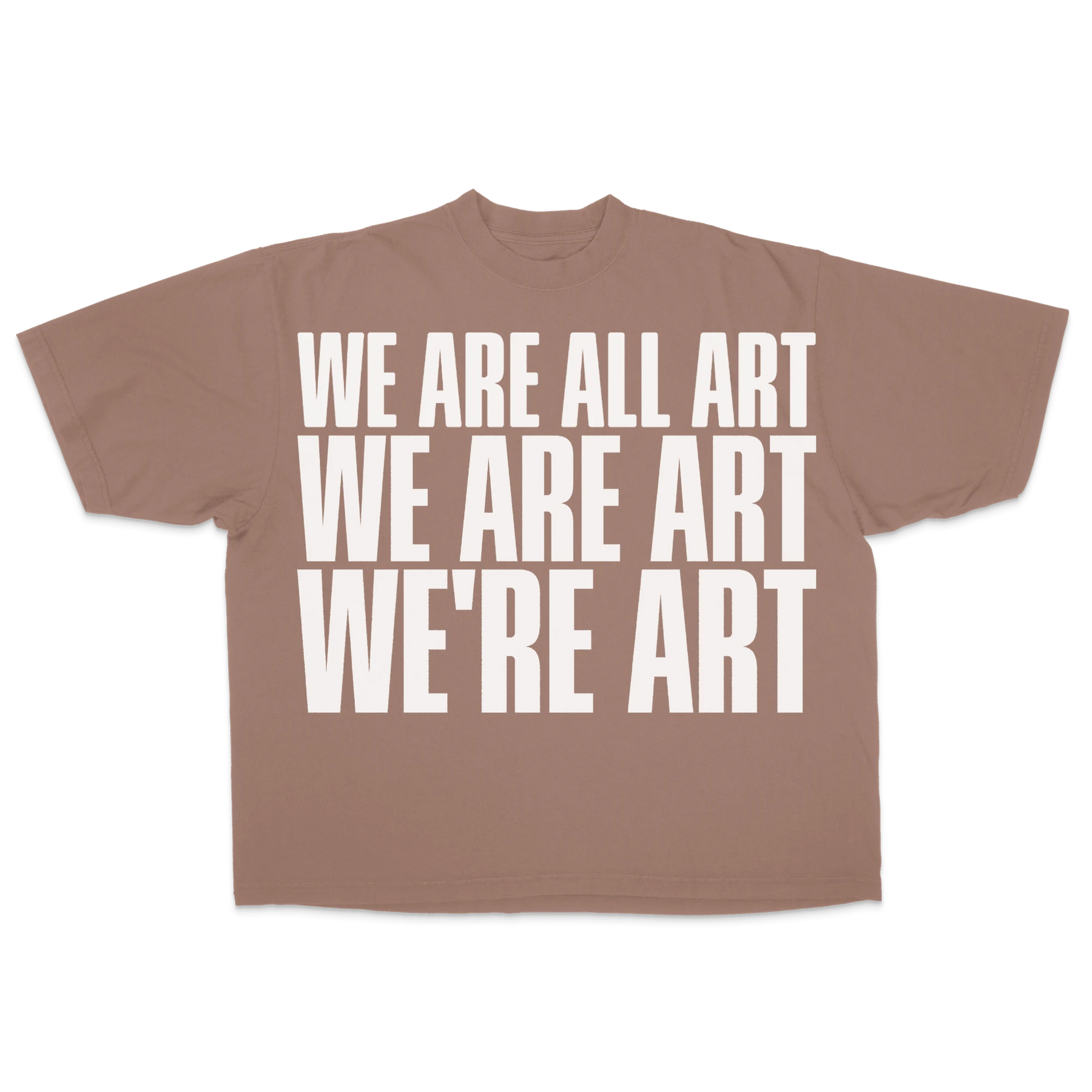 We Are All Art