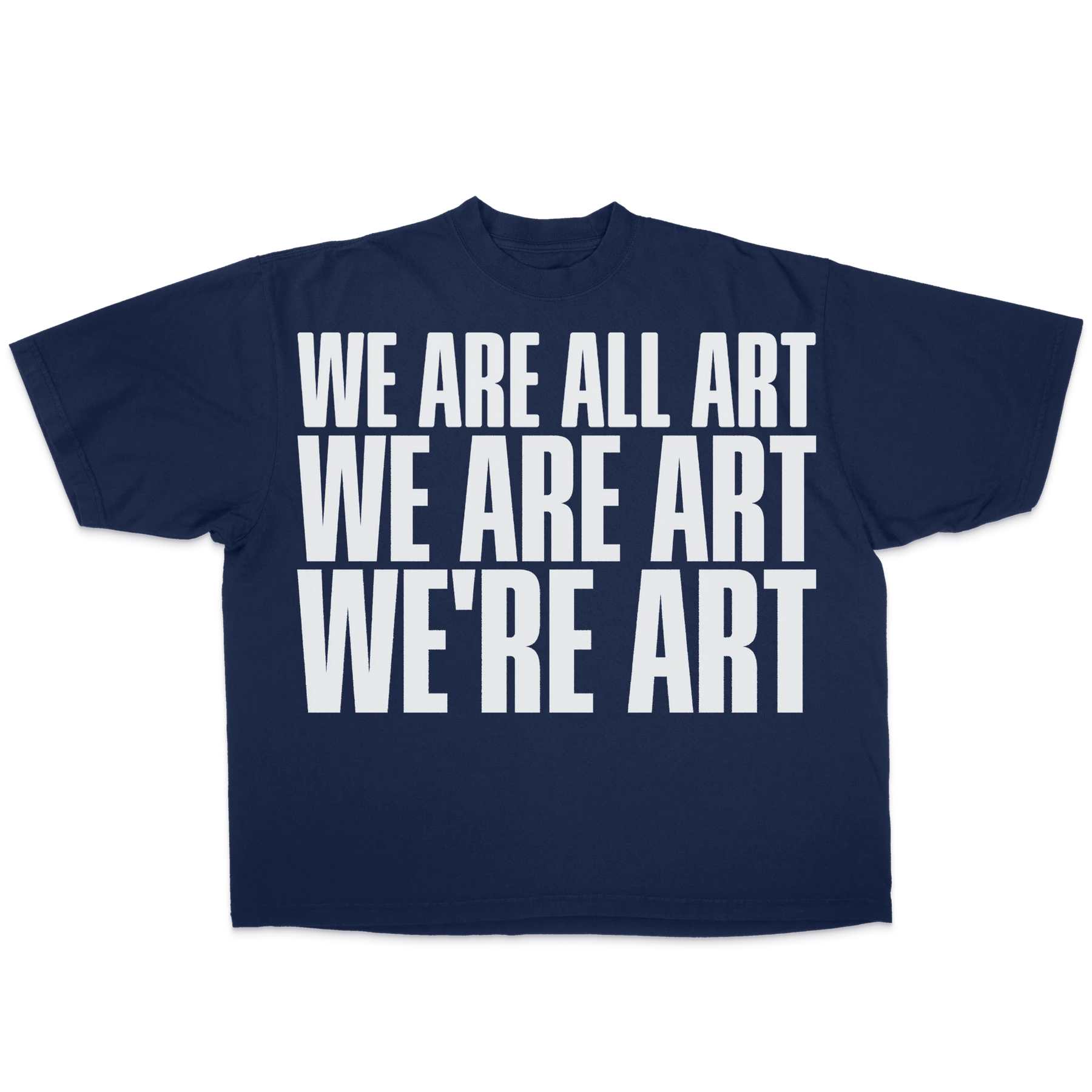 We Are All Art