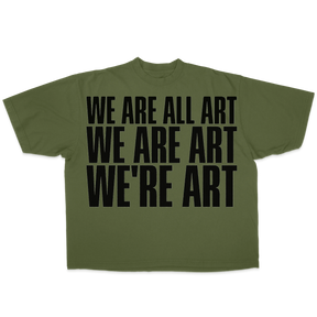 We Are All Art