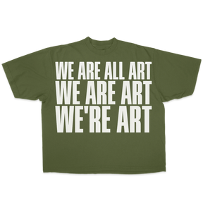 We Are All Art