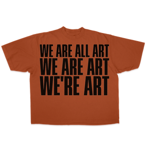 We Are All Art