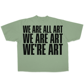 We Are All Art