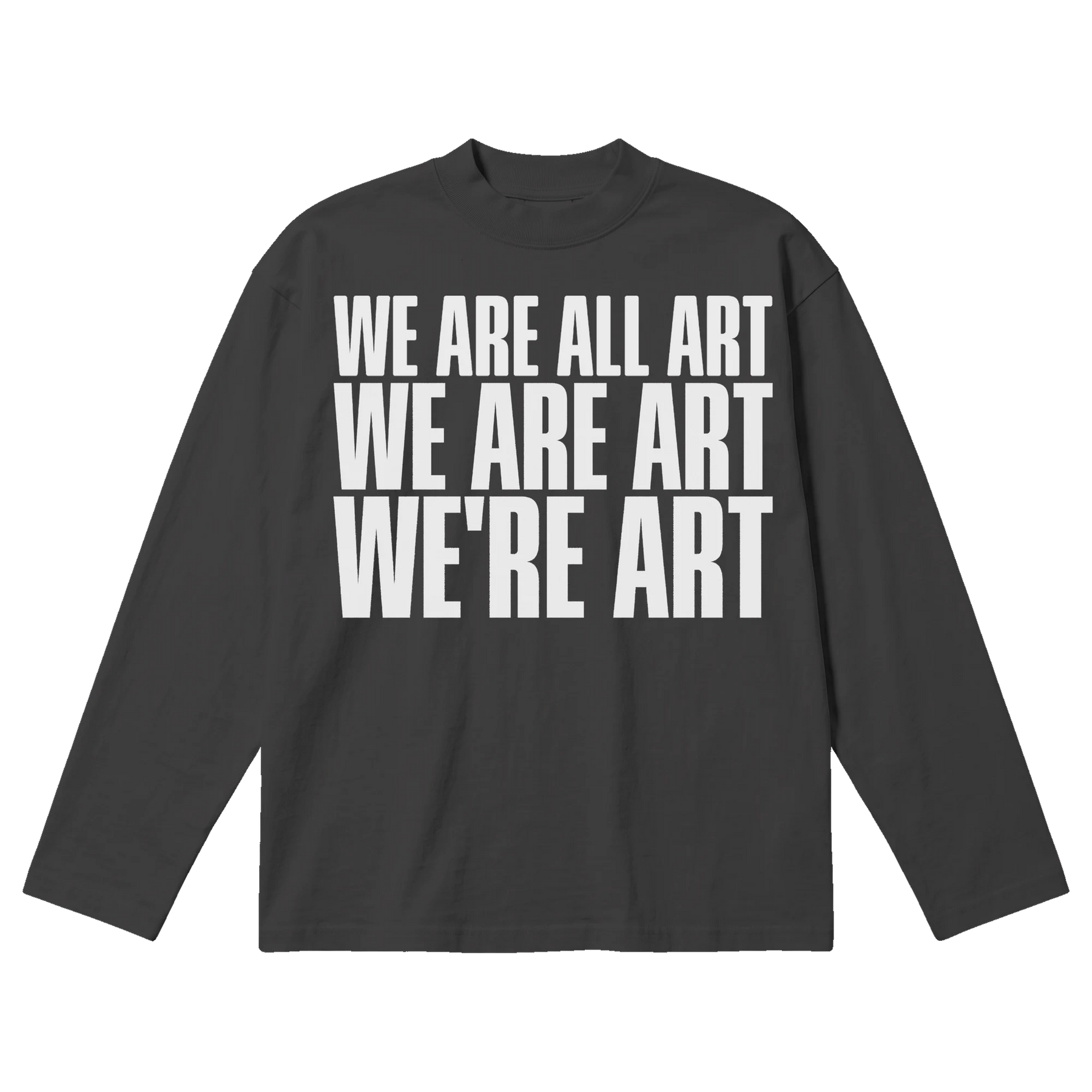 We Are All Art