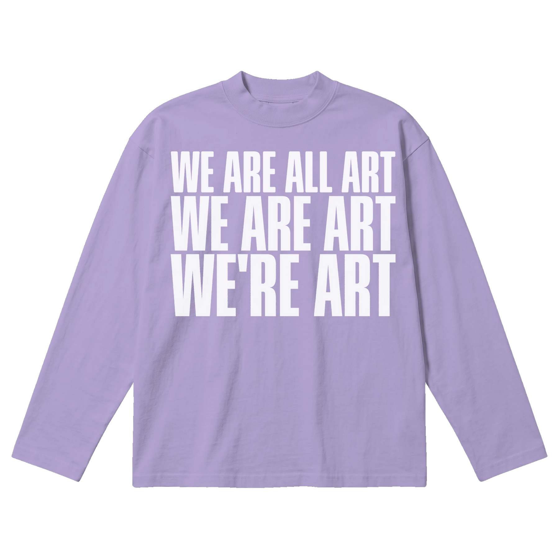 We Are All Art