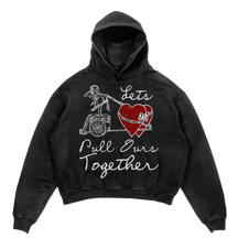 Pull Ours Together Hoodie